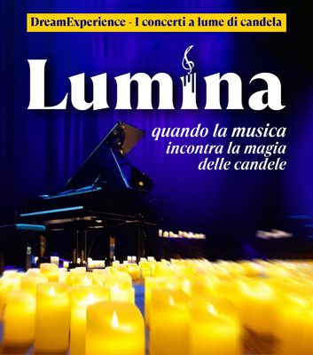 LUMINA I concerti a lume di candela - Ciao Lucio Tributo a Dalla