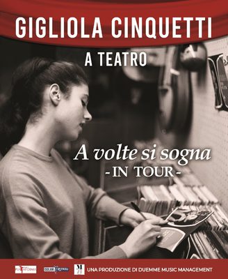 GIGLIOLA CINQUETTI - A VOLTE SI SOGNA - IN TOUR