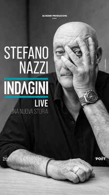 STEFANO NAZZI - INDAGINI LIVE UNA NUOVA STORIA