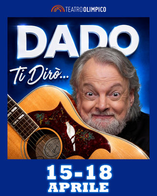 DADO - TI DIRÒ...