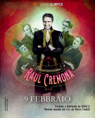 RAUL CREMONA - BRAVISSSSSSIMO!