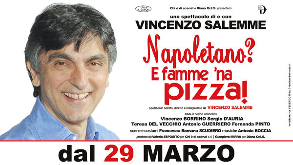 VINCENZO SALEMME - Napoletano? Famme 'na pizza!